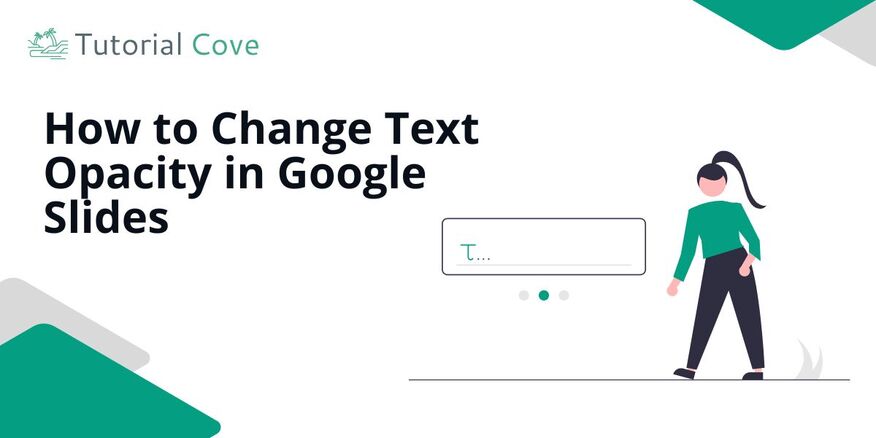 how to change opacity of text box in google slides