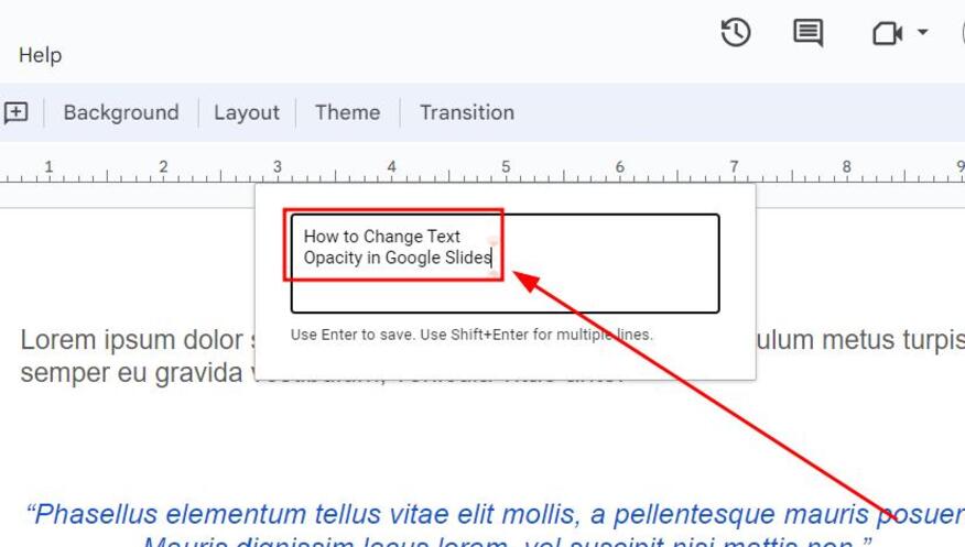 how to change the opacity of text in google slides