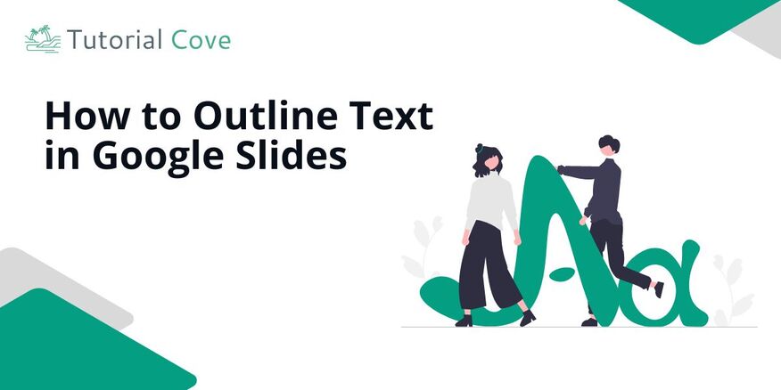 how to outline text on google slides