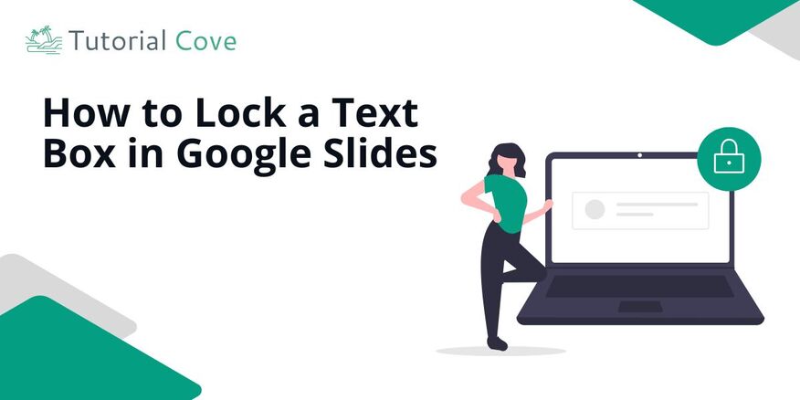 prevent text box from moving google slides