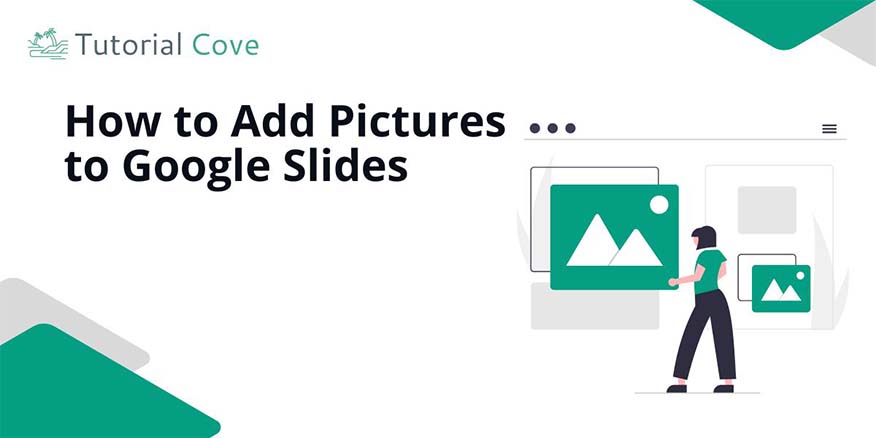 how do you add pictures to Google Slides