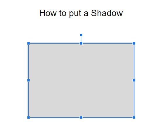 how to add shadow in Google Slides