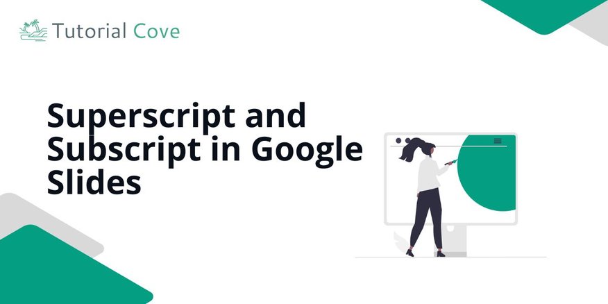 superscript in Google Slides