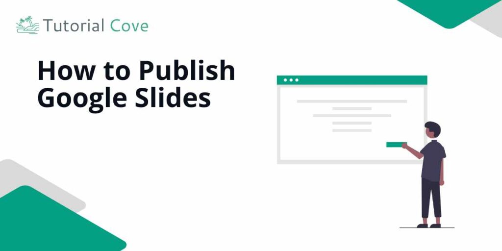 Google Slides publish to web
