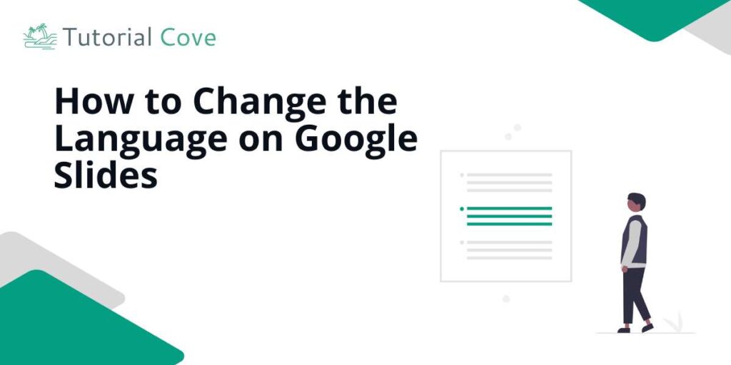 how do you change the language on Google Slides
